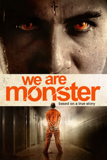 We are monster - Poster / Capa / Cartaz - Oficial 2