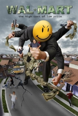 Poster 1 de Filme O Wal-Mart: O Custo Alto do Preço Baixo (2005)