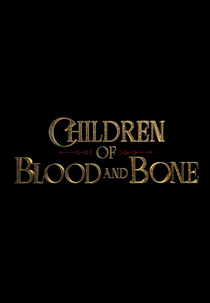 Filhos de Sangue e Osso (Children of Blood and Bone)