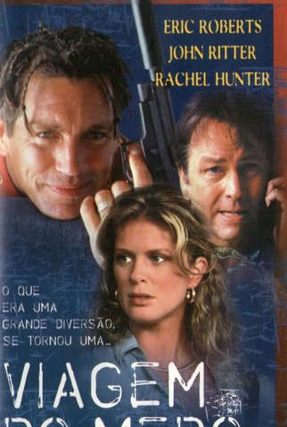 Poster 1 de Filme Viagem do Medo (2000)
