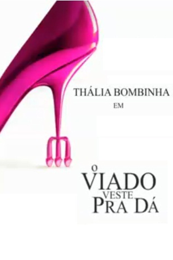 Poster de Curta O Viado Veste Pra Dá (2006)