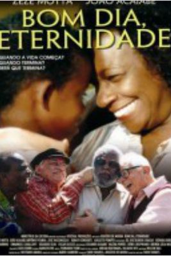 Poster de Filme Bom Dia, Eternidade (2010)