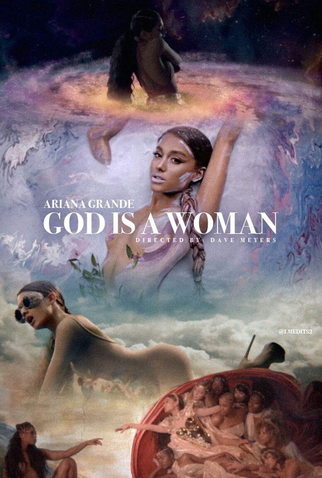 Poster 1 de Curta Ariana Grande: God is a Woman (2018)