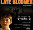 Late Bloomer