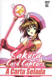 Sakura Card Captors 2: A Carta Selada - Poster / Capa / Cartaz - Oficial 10