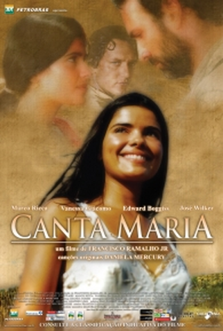 Poster 1 de Filme Canta Maria (2006)