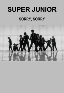 Super Junior: Sorry Sorry (슈퍼주니어: 쏘리 쏘리)
