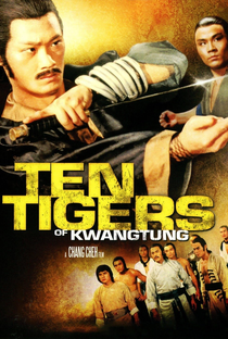 Os Dez Tigres de Kwangtung - Poster / Capa / Cartaz - Oficial 4