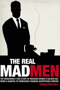 The Real Mad Men of Advertising - Poster / Capa / Cartaz - Oficial 2