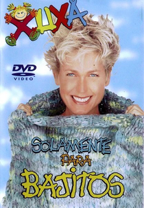 Xuxa Solamente Para Bajitos (Xuxa Solamente Para Bajitos)