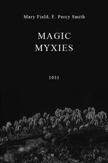 Secrets of Nature: Magic Myxies (Secrets of Nature: Magic Myxies)