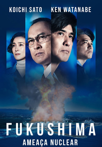 Fukushima: Ameaça Nuclear (Fukushima 50)