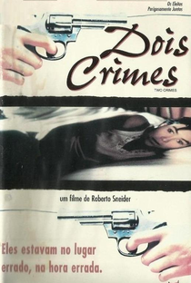 Dois Crimes - Poster / Capa / Cartaz - Oficial 1
