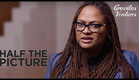 Half The Picture | Amy Adrion | Ava DuVernay | Trailer