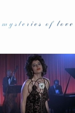 Mysteries of Love (Mysteries of Love)