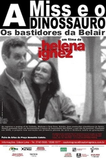 A Miss e o Dinossauro - Os Bastidores da Belair (A Miss e o Dinossauro - Os Bastidores da Belair)
