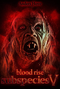 Subspecies V: Blood Rise - Poster / Capa / Cartaz - Oficial 1