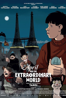 Abril e o Mundo Extraordinário - Poster / Capa / Cartaz - Oficial 2