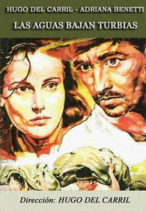 Las aguas bajan turbias (Las aguas bajan turbias)