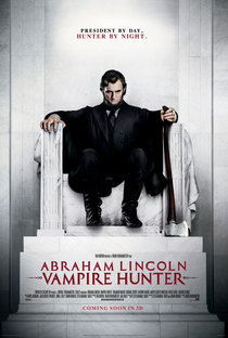 Abraham Lincoln: Caçador de Vampiros - Poster / Capa / Cartaz - Oficial 3