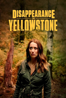 Desaparecida em Yellowstone - Poster / Capa / Cartaz - Oficial 1