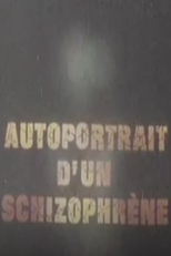 Autoportrait d’un schizophrène (Autoportrait d’un schizophrène)