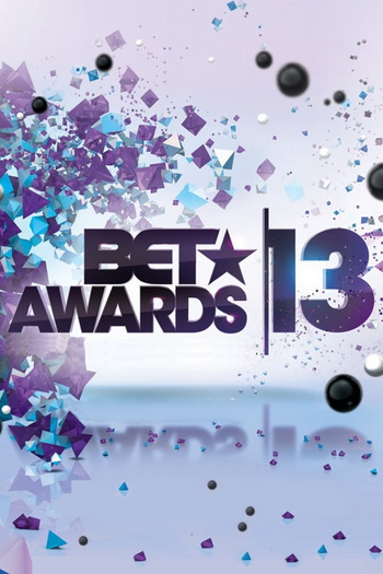 Poster de TV BET Awards 2013 (2013)