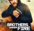 Brothers Under Fire