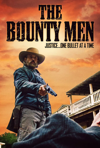 Poster 1 de Filme The Bounty Men (2022)