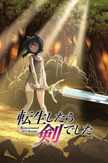 Tensei Shitara Ken Deshita (1ª Temporada) (転生したら剣でした)