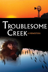 Troublesome Creek: A Midwestern (Troublesome Creek: A Midwestern)