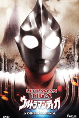 Ultraman Tiga - A Odisséia Final (Ultraman Tiga: The Final Odyssey (ウルトラマンティガ)