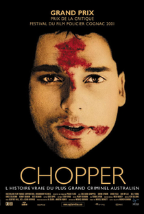 Chopper - Memórias de um Criminoso - Poster / Capa / Cartaz - Oficial 1