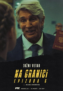 Juzni vetar: Na granici (Juzni vetar: Na granici)