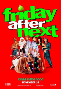 A Mais Louca Sexta-Feira em Apuros (Friday After Next)