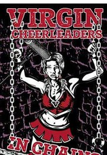 Virgens Acorrentadas (Virgin Cheerleaders in Chains)