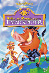 Volta ao Mundo com Timão e Pumba - Poster / Capa / Cartaz - Oficial 1