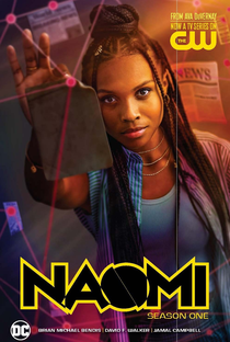 Naomi (1ª Temporada) - Poster / Capa / Cartaz - Oficial 4