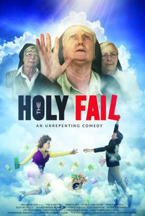 The Holy Fail - Poster / Capa / Cartaz - Oficial 1