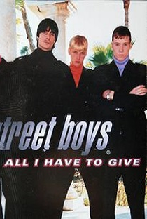 Backstreet Boys: All I Have to Give - Poster / Capa / Cartaz - Oficial 1
