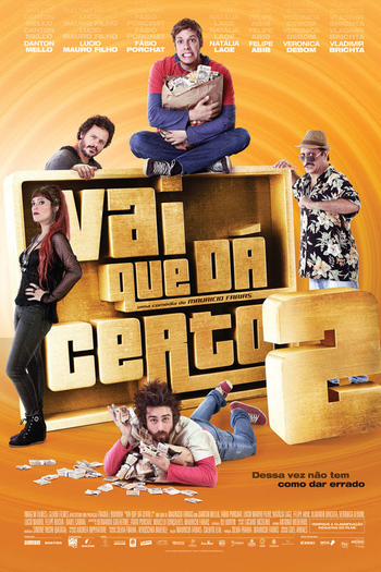  de Filme Vai Que dá Certo 2 (2016)