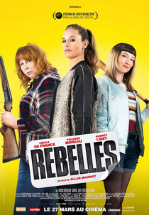 Mulheres Armadas, Homens na Lata (Rebelles)