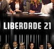 Liberdade 21 (2ª Temporada)