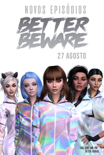Better Beware (2ª temporada) - Poster / Capa / Cartaz - Oficial 1