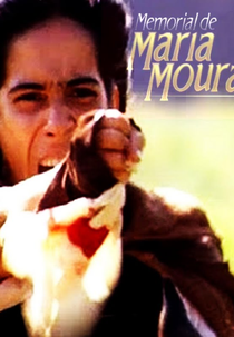 Memorial de Maria Moura (Memorial de Maria Moura)