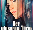 Der gläserne Turm