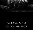 Ataque a uma Missão Chinesa
