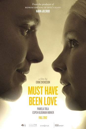  de Filme Must Have Been Love (2013)