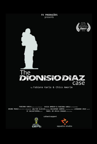 Poster 1 de Filme O Caso Dionísio Diaz (2017)