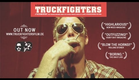 TRUCKFIGHTERS (Fuzzomentary) Trailer 2011